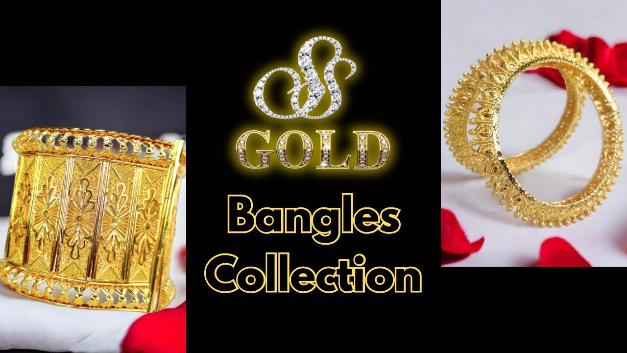 SS Gold Bangle Collection | Biggest Bangles Manufacturer | Gold Plated