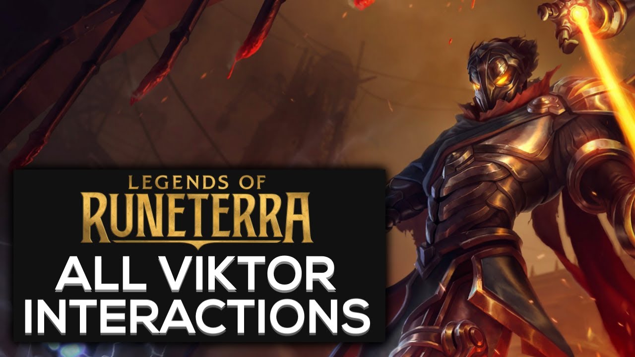 Viktor Special Interactions | Legends of Runeterra