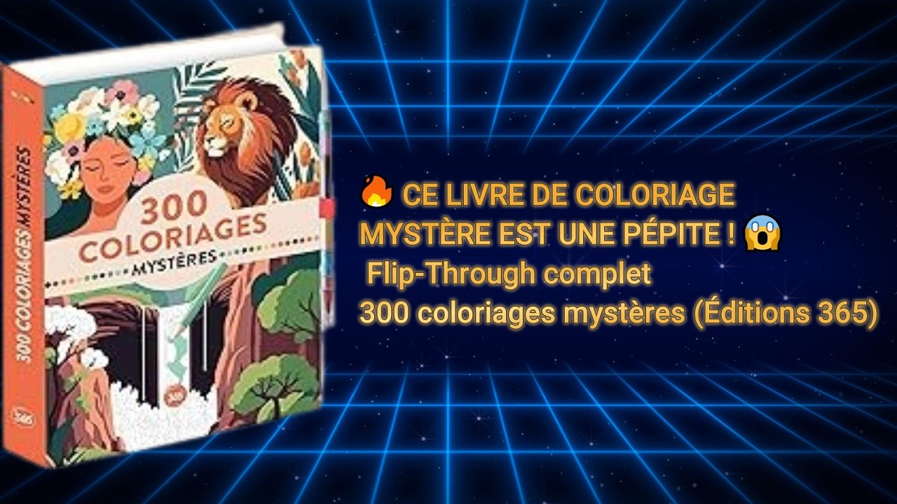 🔥 CE LIVRE DE COLORIAGE MYSTÈRE EST UNE PÉPITE ! 😱 Flip-Through complet 300 coloriages mystères