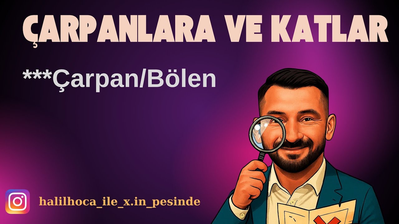Ders 1 ÇARPANLAR VE KATLAR | ÇARPAN(BÖLEN)