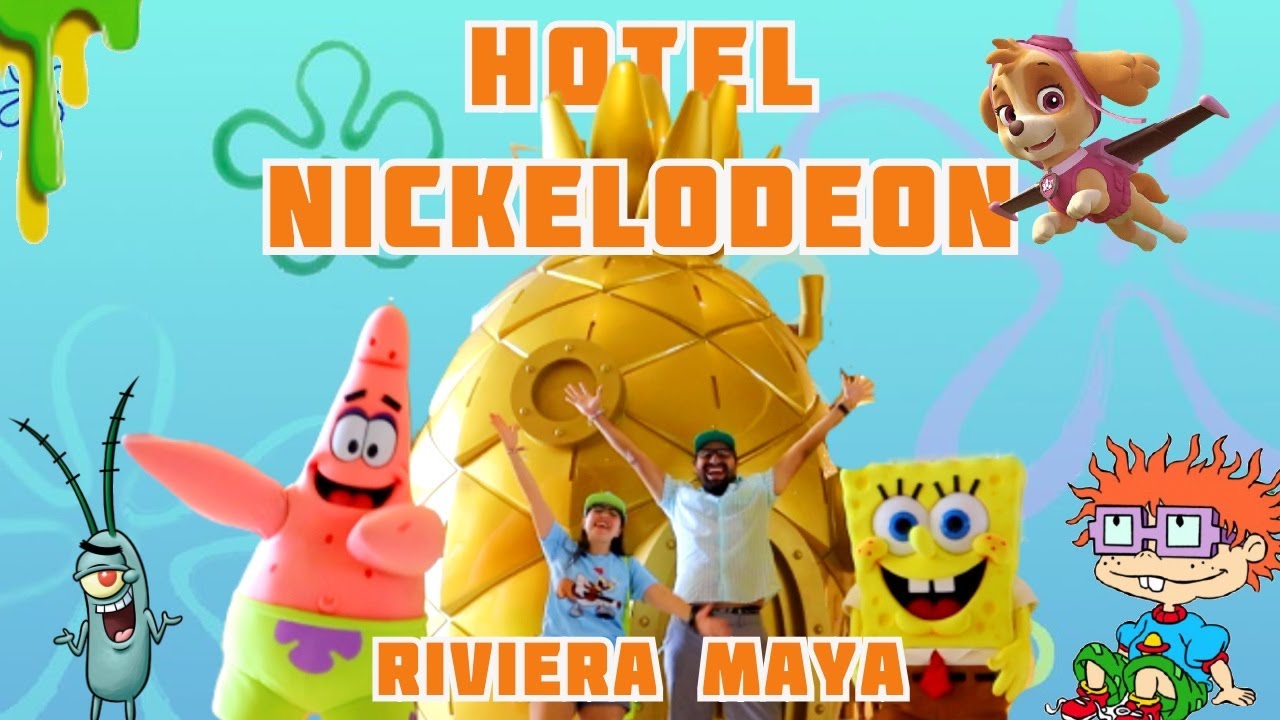 HOTEL NICKELODEON RIVIERA MAYA - ¿Están listos chicos?