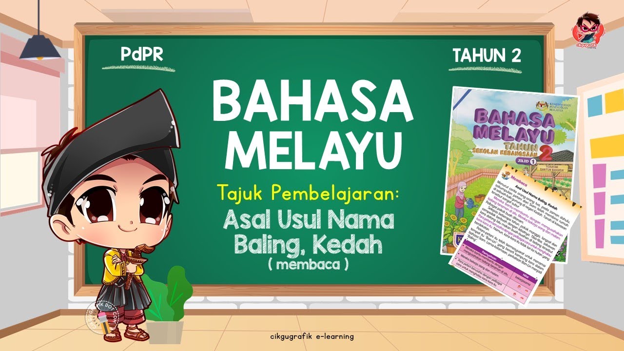 ASAL USUL NAMA BALING KEDAH  | BAHASA MELAYU TAHUN 2 (Kemahiran Membaca)