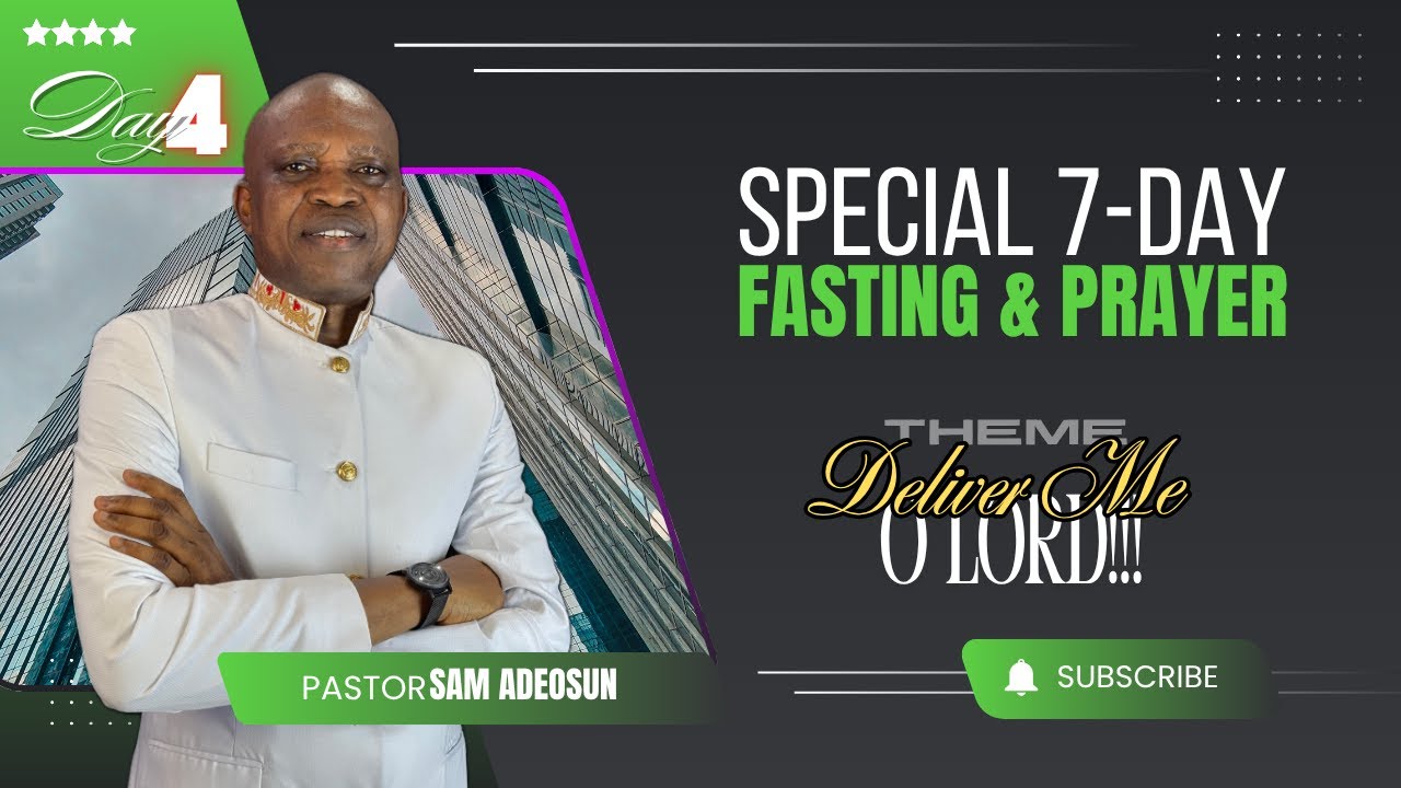 Special 7-Day Fasting & Prayer | Day 4 | Yoruba Session | Deliver me, O Lord.