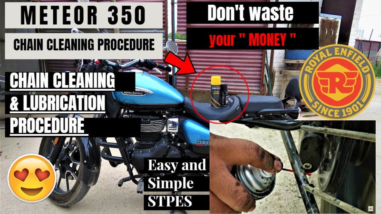 Royal Enfield Meteor 350 | Chain Cleaning & Lubrication Procedure | 😎😎😎 Vlog # 114