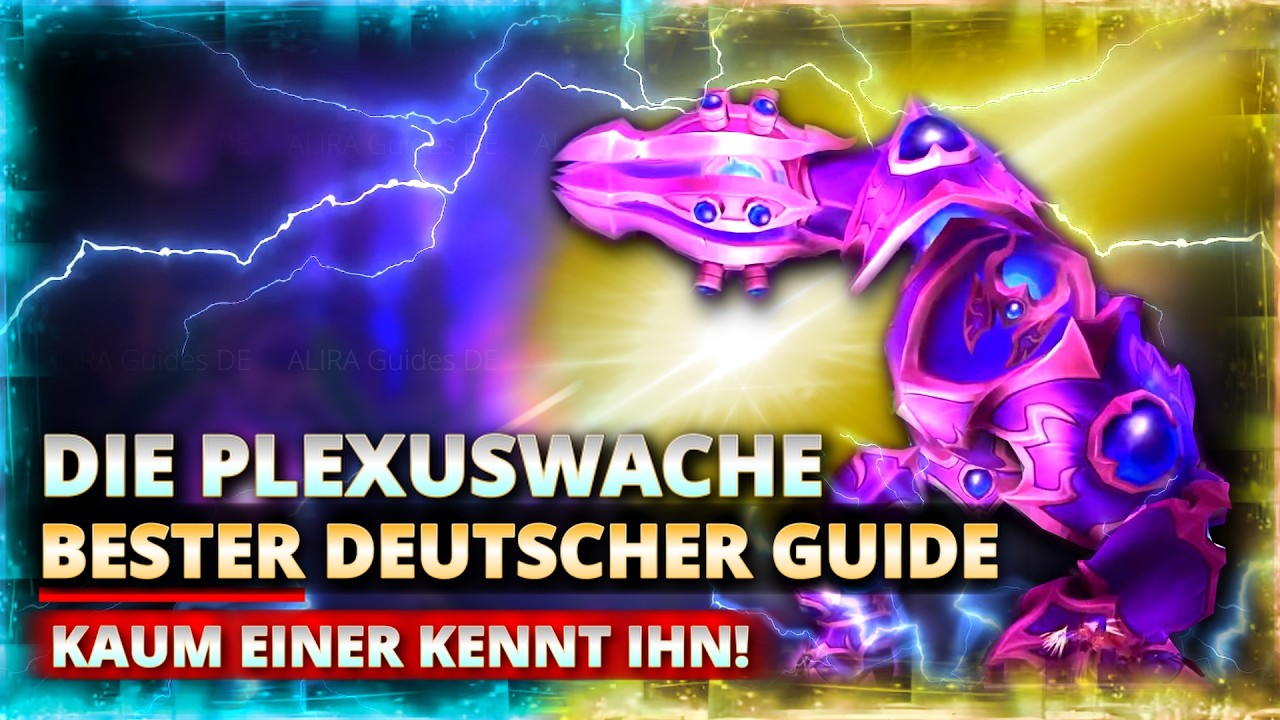 Plexuswache komplett Guide - Alles f&uuml;r Heroic & Mythic | Manaschmiede Omega 11.2 | Plexus Sentinel