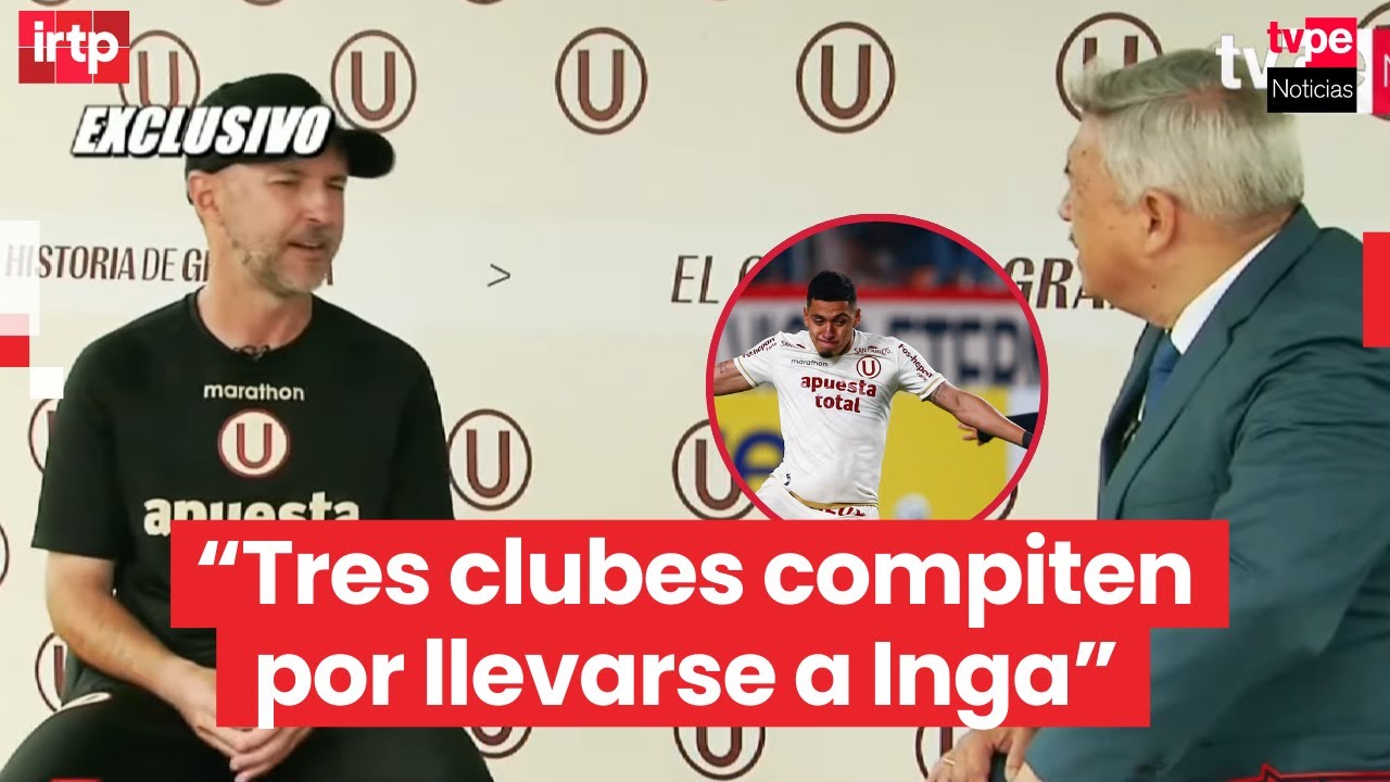 DT de Universitario desea que Inga continúe en el club, aunque lo ve poco probable