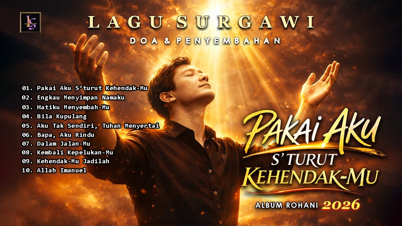 Pakai Aku S'turut Kehendak-Mu | Lagu Penyembahan yang Membawa Damai | Lagu Rohani Kristen Terbaru