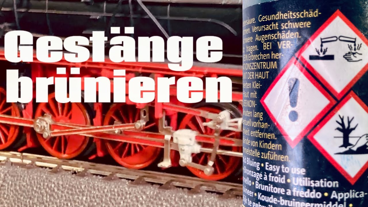 🧪 Tutorial: wie man einfach Gestänge alter Märklin Dampfloks brünieren kann - BR 043, Märklin 34882