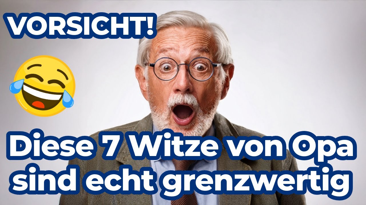 Vorsicht: Diese 7 Witze von Opa sind echt grenzwertig - mit Jupp und Pitter