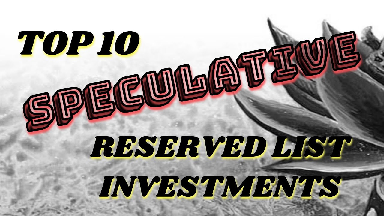 MTG RESERVED LIST INVESTING - Top 10 Speculative Investments