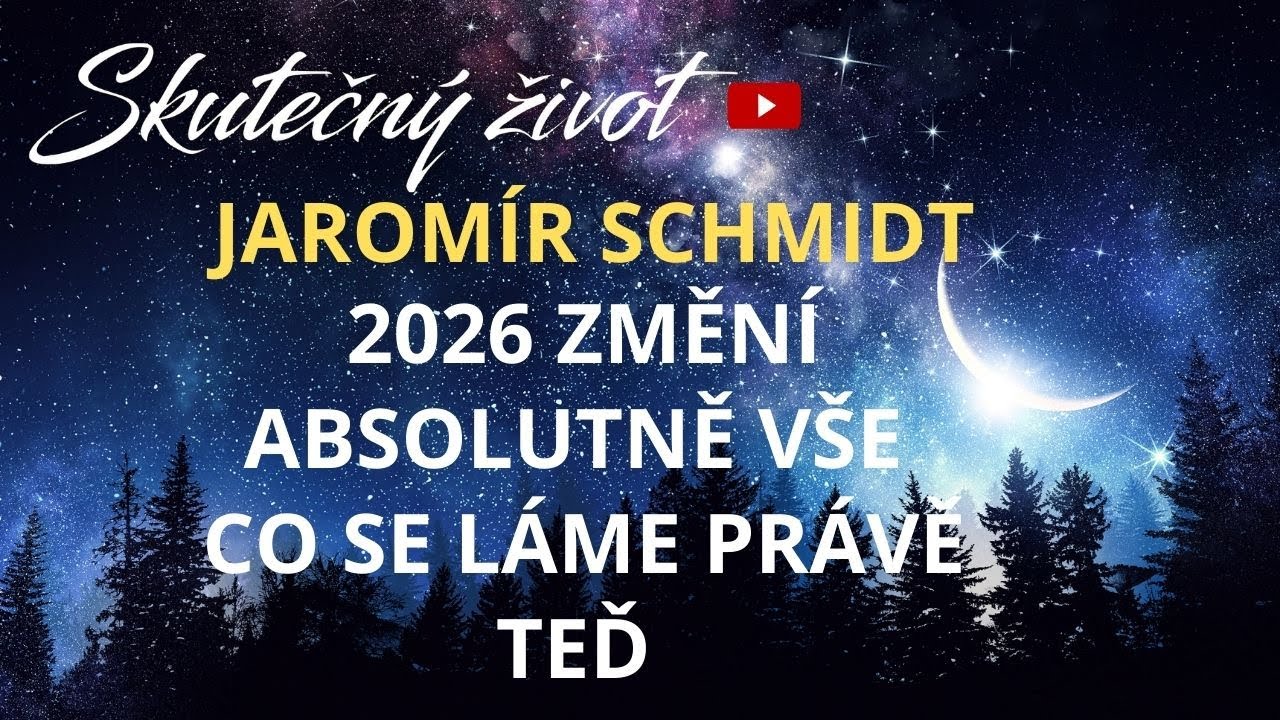 💥2026 ZMĚN&Iacute; ABSOLUTNĚ V&Scaron;E: CO SE L&Aacute;ME PR&Aacute;VĚ TEĎ &ndash; JAROM&Iacute;R SCHMIDT