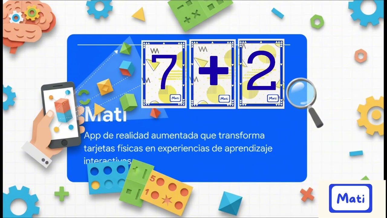 Mati App– Matemáticas con Realidad Aumentada para todos 💙