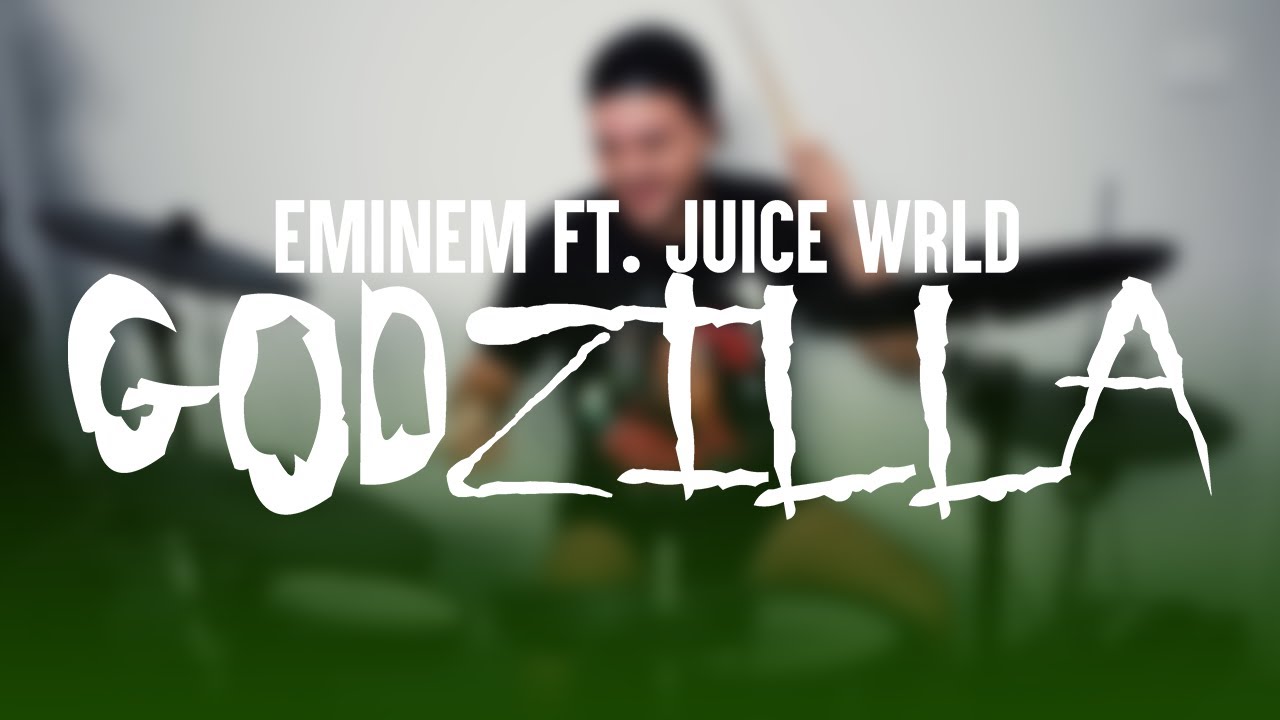 Eminem Ft. Juice WRLD - Godzilla (Drum Cover)
