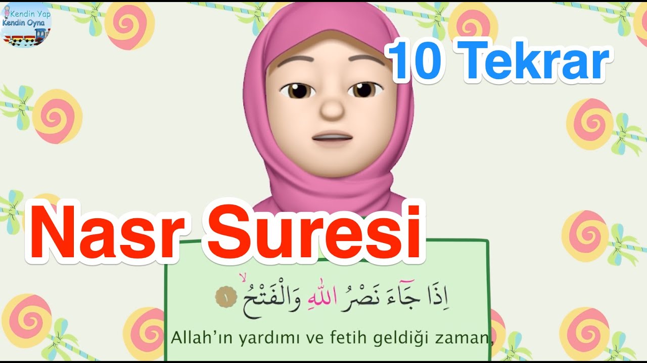 Nasr Suresi  / 10 Tekrar / Ezber Dualar