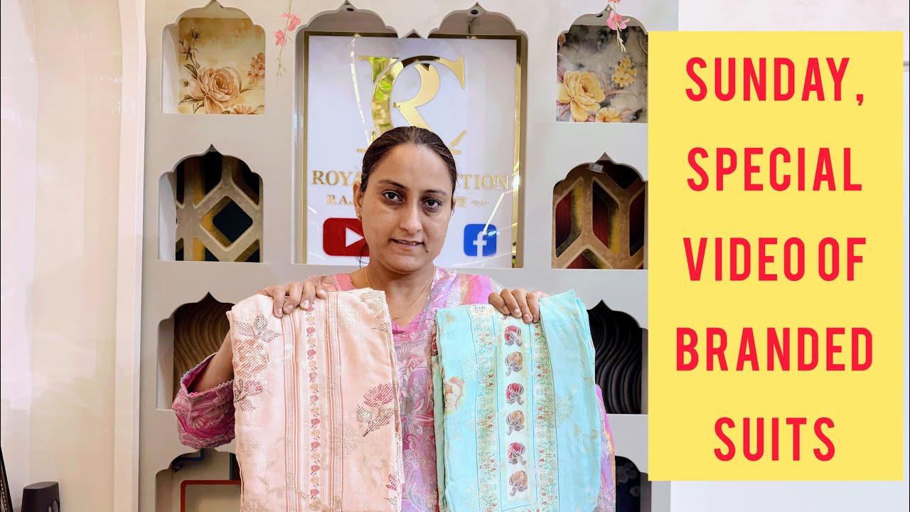 Sunday Special Video Of Branded Suits #8283828381 #15/3/25