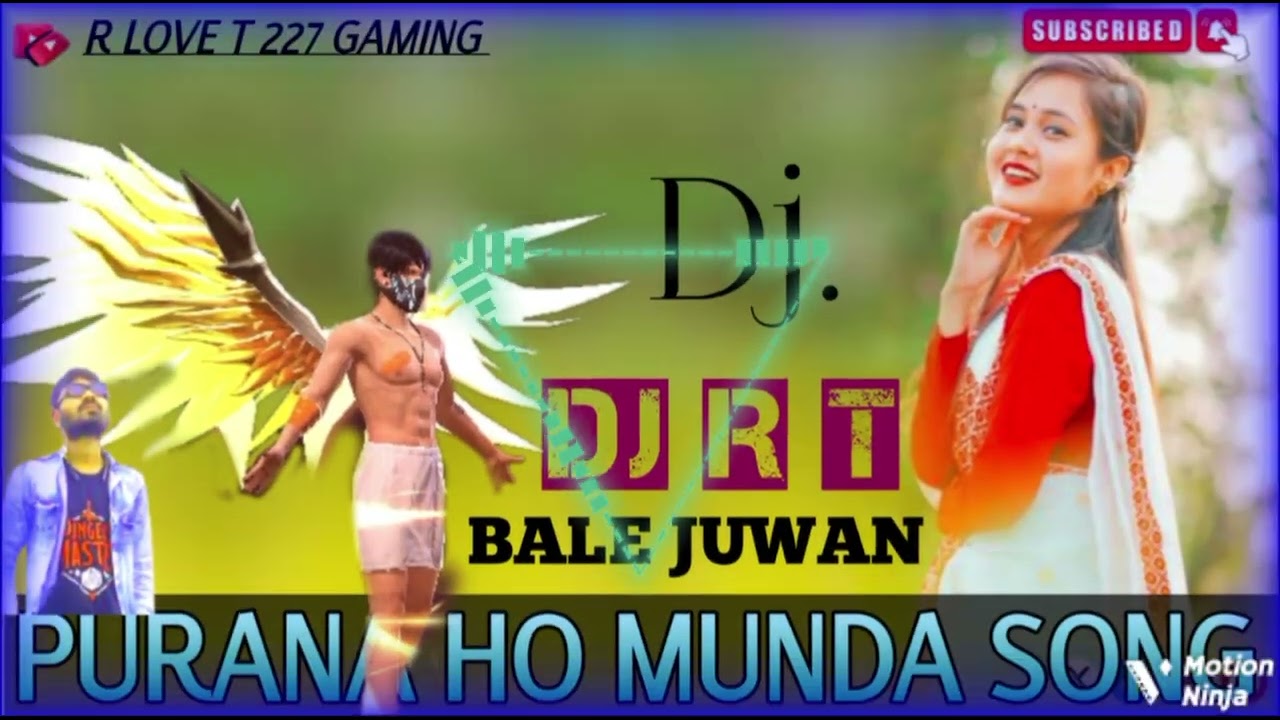 Bale Juwan Juli / New Ho Munda Video Songs Dj /Hip Hop Dj Dance Video Songs Dj / R love T 228 Gaming