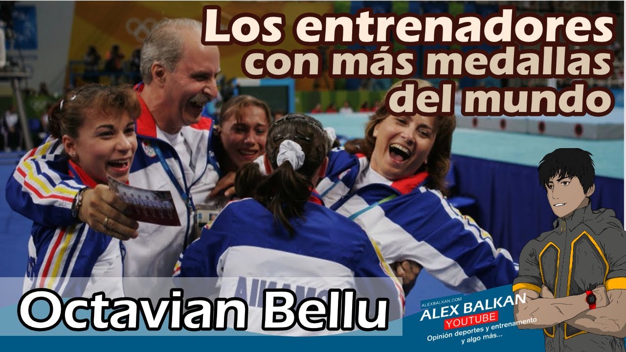 Octavian Bellu - los entrenadores más exitosos del mundo