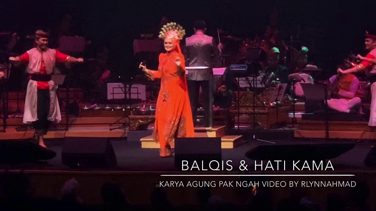 [KaryaAgungPakNgah] Balqis & Hati Kama - Dato' Seri Siti Nurhaliza
