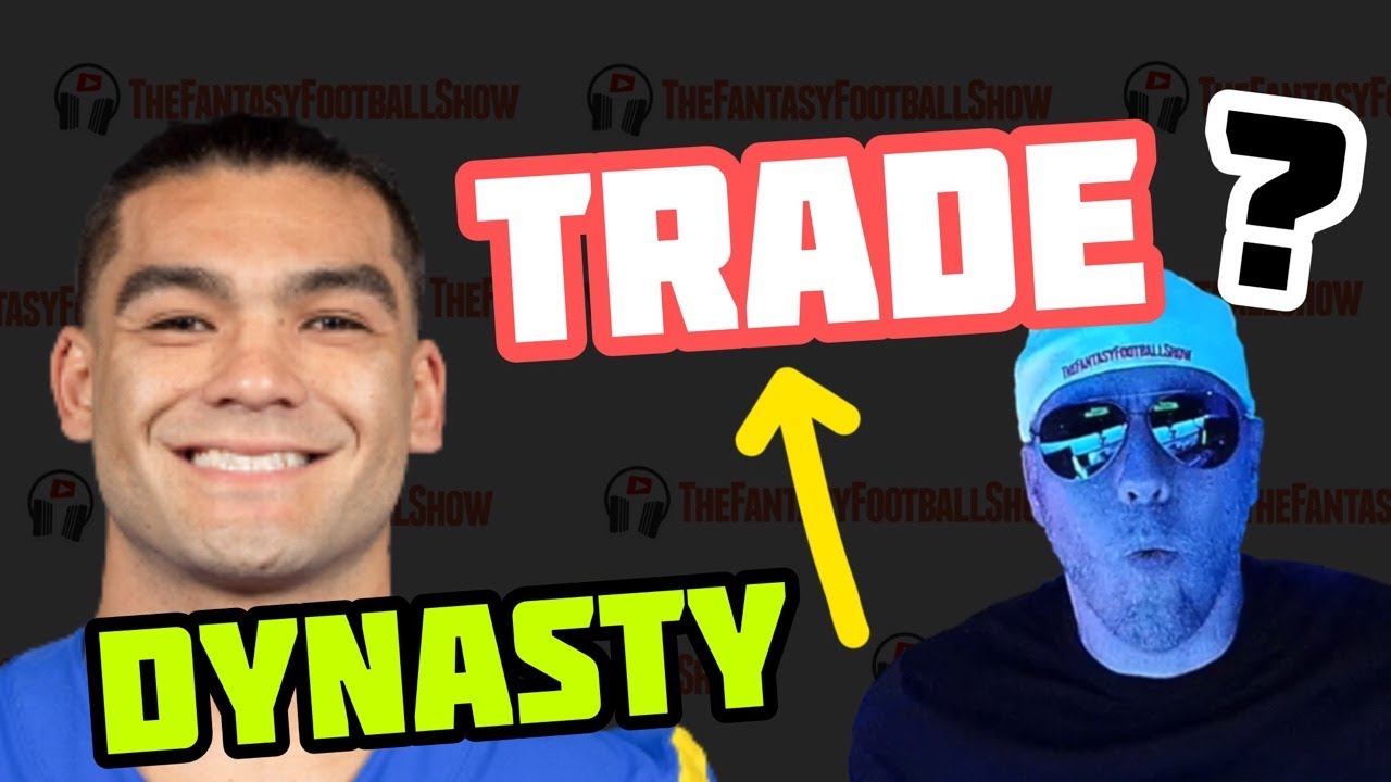 Trade Puka Nacua in DYNASTY?