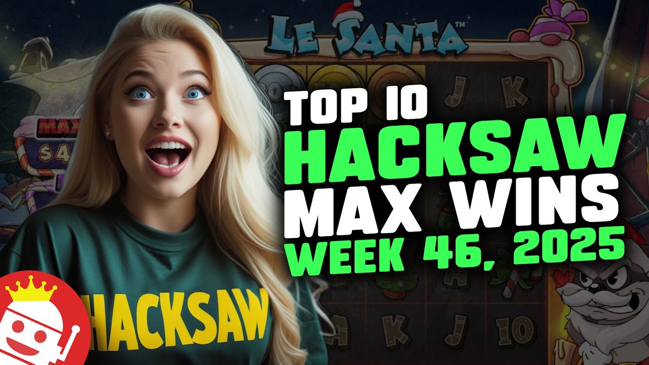 🔥 TOP 10 HACKSAW GAMING MAX WINS OF WEEK 46 / 2025 | REAL PLAYER WINS