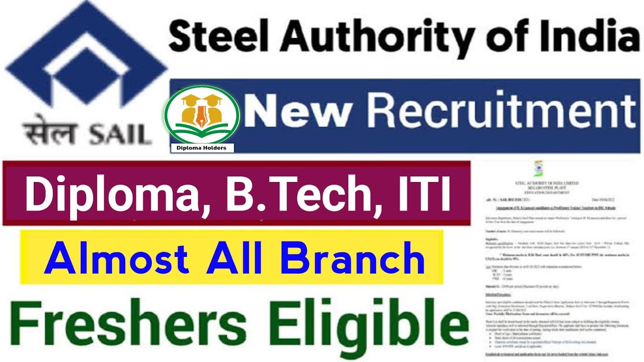 SAIL Recruitment 2023 | Diploma, B.Tech | Freshers | SAIL Raurkela Vacancy 2023 @diplomaholders