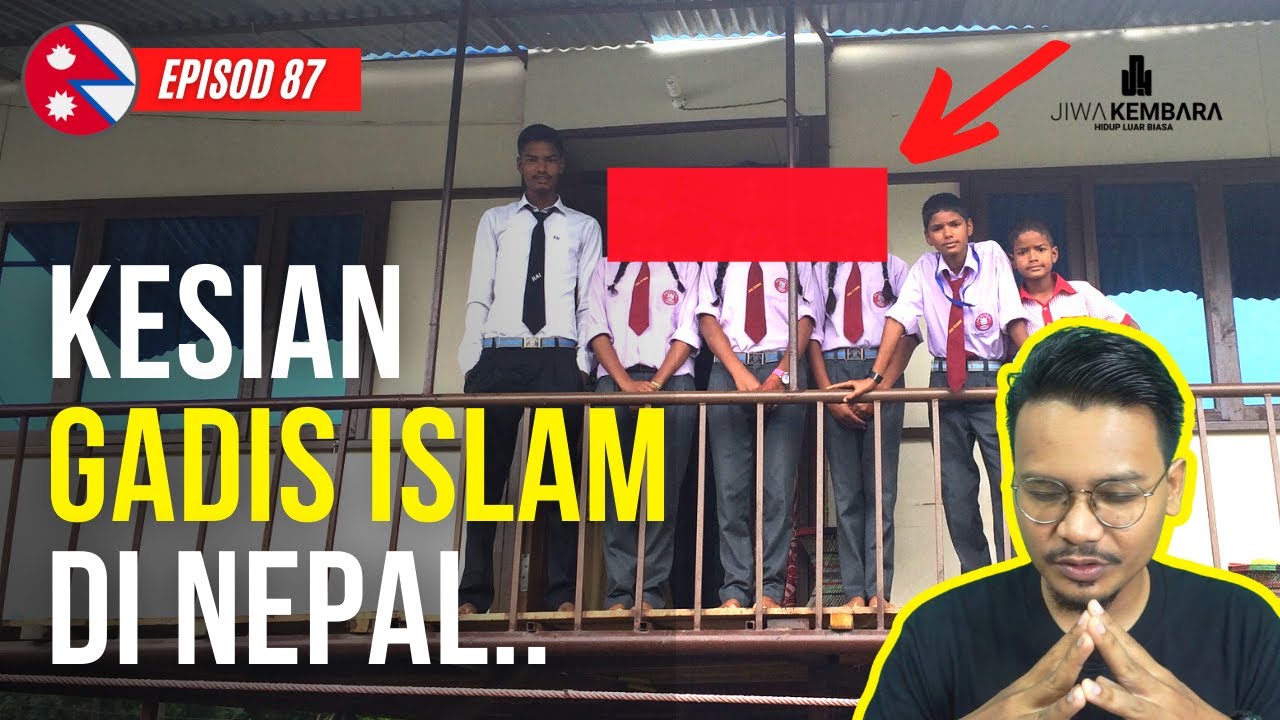 🇳🇵 EPISOD 87 : MACAM NI RUPANYA NASIB MUSLIM DI NEPAL.. 