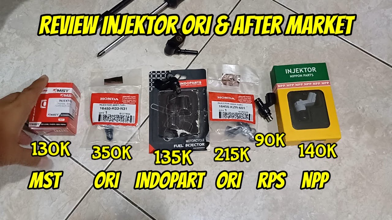 Review Injektor Ori & After Market #injektor #injector #injeksi