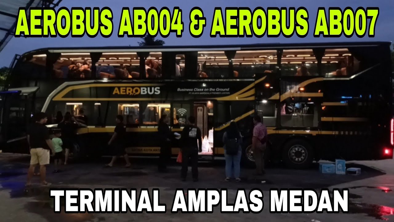 PENUMPANG RAMAI NAIK BUS SULTAN - Keberangkatan Bus Di Terminal Amplas Medan. 