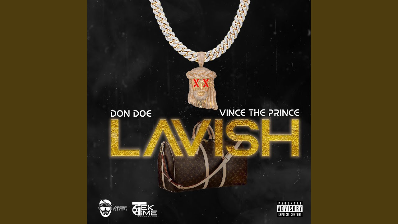Lavish (feat. Vince the Prince)