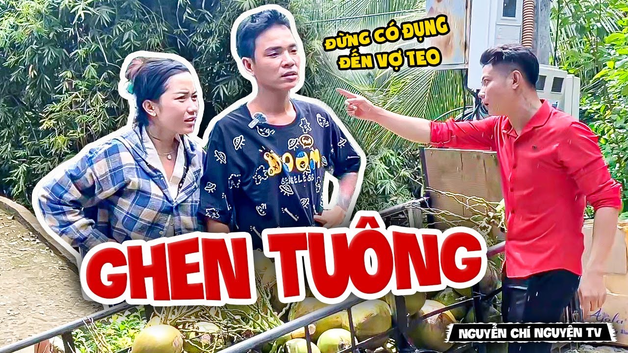 Vợ Bị Trai Lạ Nhòm Ngó, Tủn Bức Xúc Ra Mặt Khẳng Định Chủ Quyền - Nguyễn Chí Nguyện TV