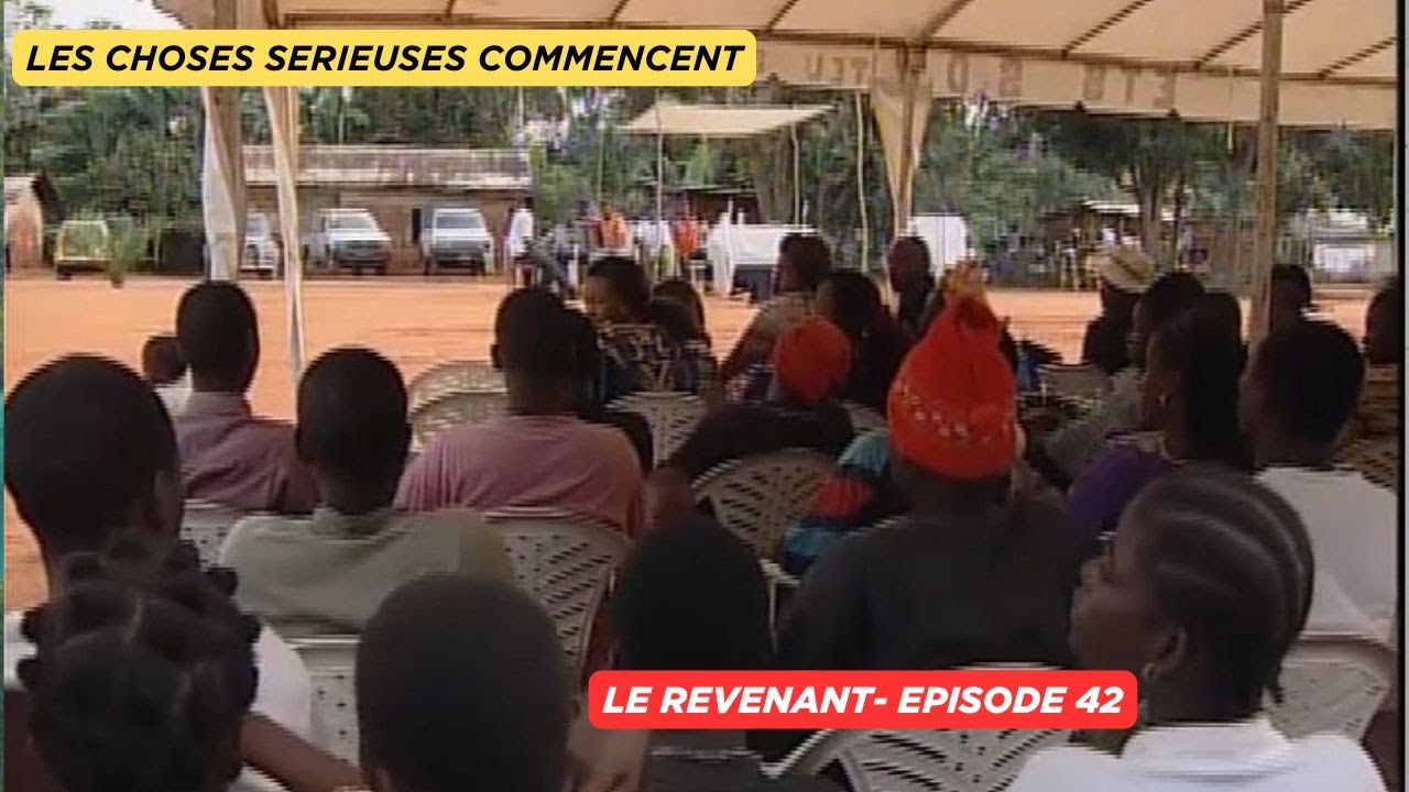 LE REVENANT EP 42 : LES CHOSES SERIEUSES COMMENCENT