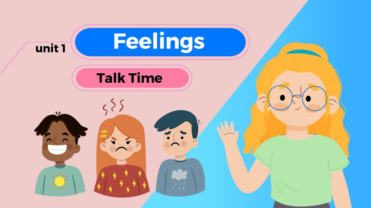 WE CAN2-Unit 1-Feelings -Talk Time-الصف الثاني الابتدائي-الفصل الدراسي الأول