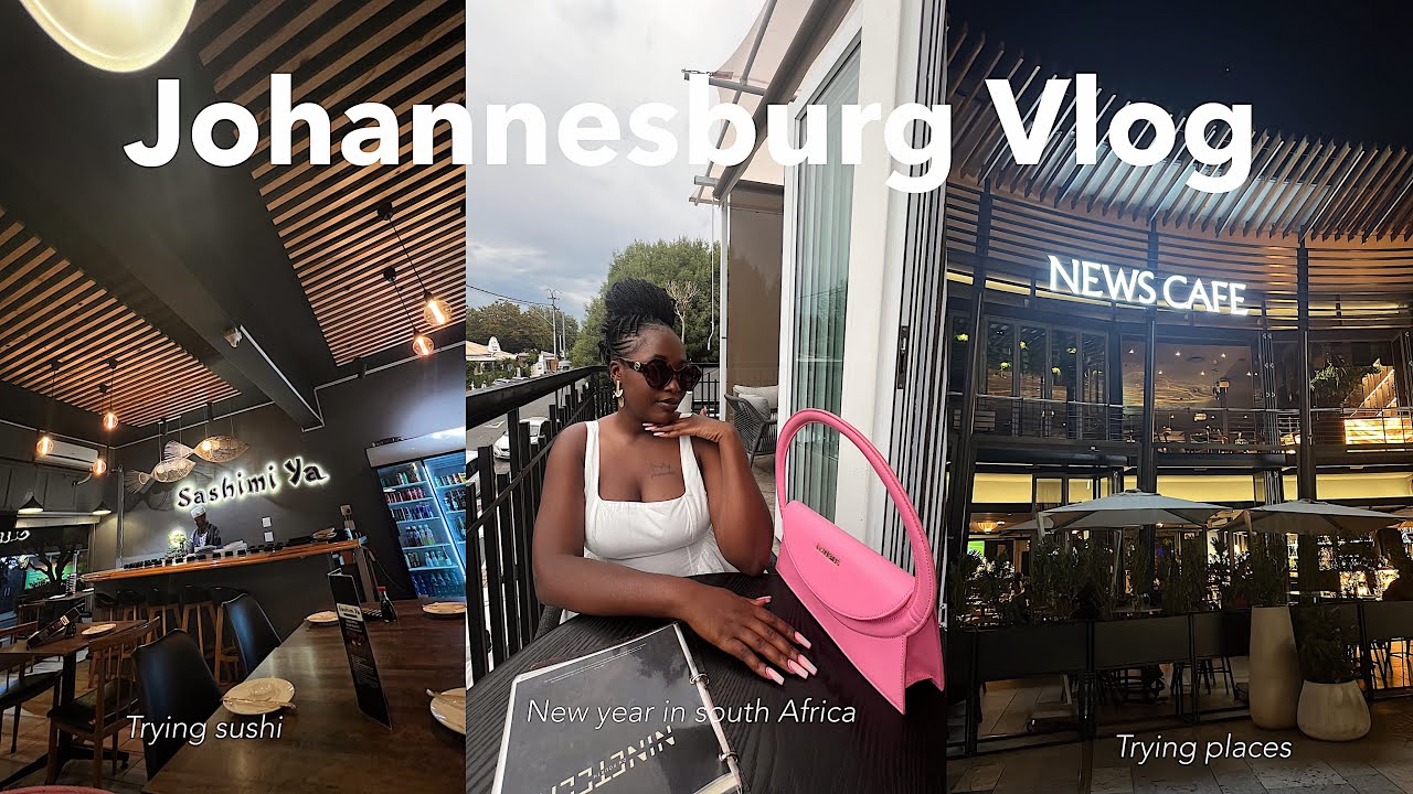 NEW YEAR IN JOHANNESBURG SOUTH AFRICA - Travel vlog 01