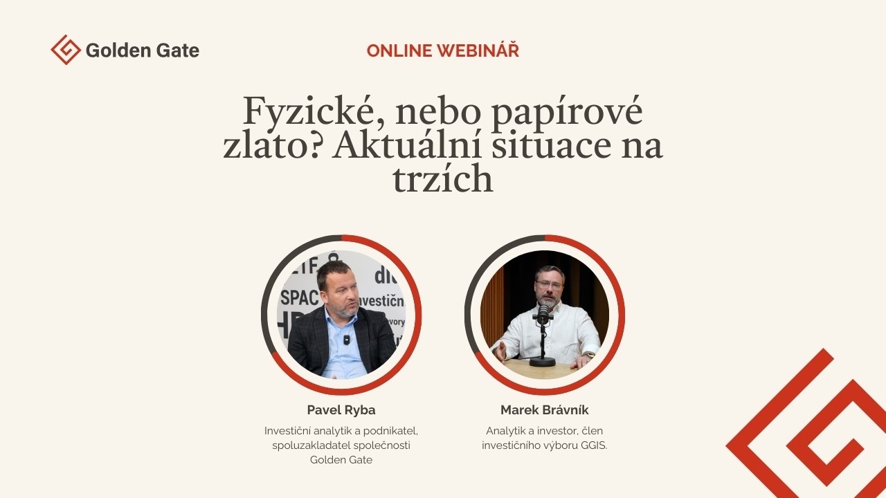 Fyzické, nebo papírové zlato? Aktuální situace na trzích