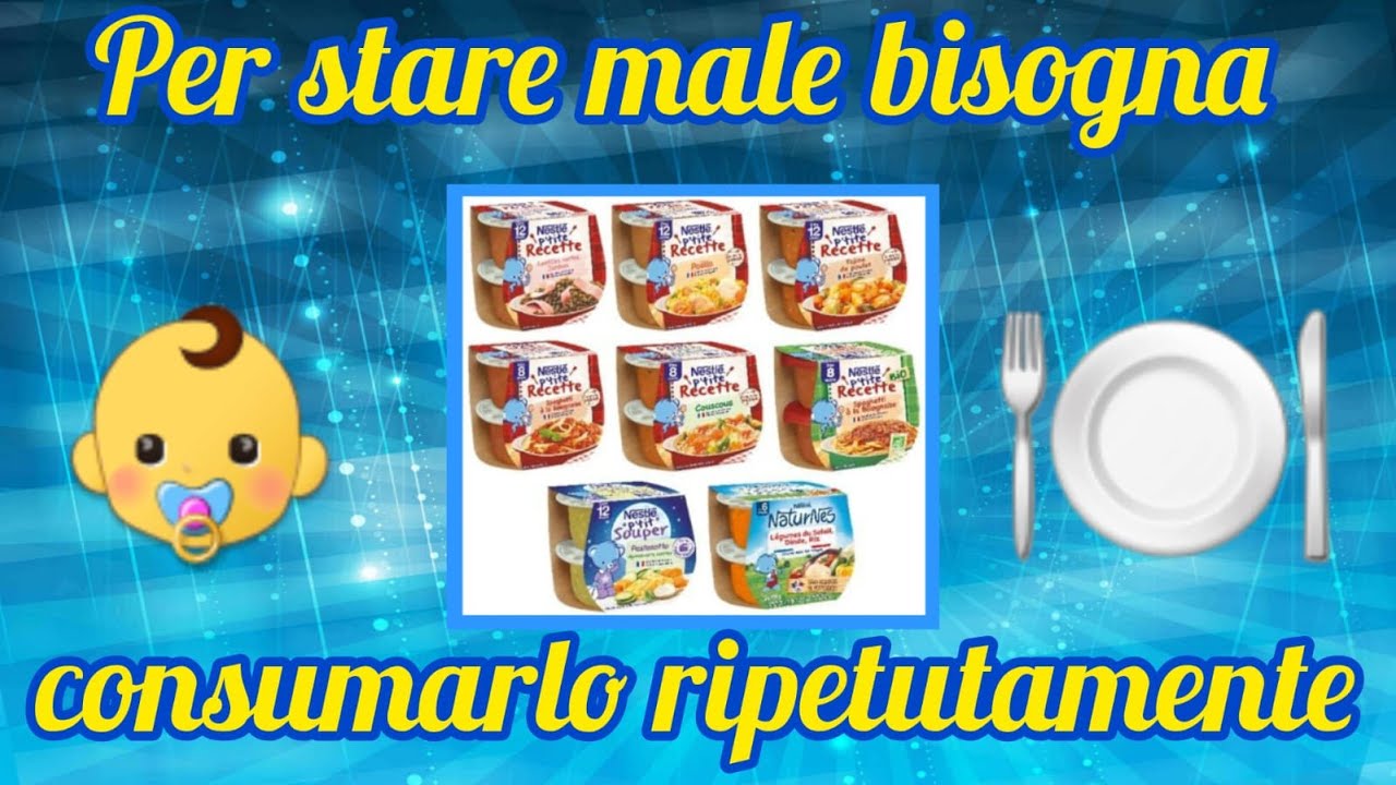 Francia : la Nestlé ritira un lotto di cibo per neonati perché tossico!