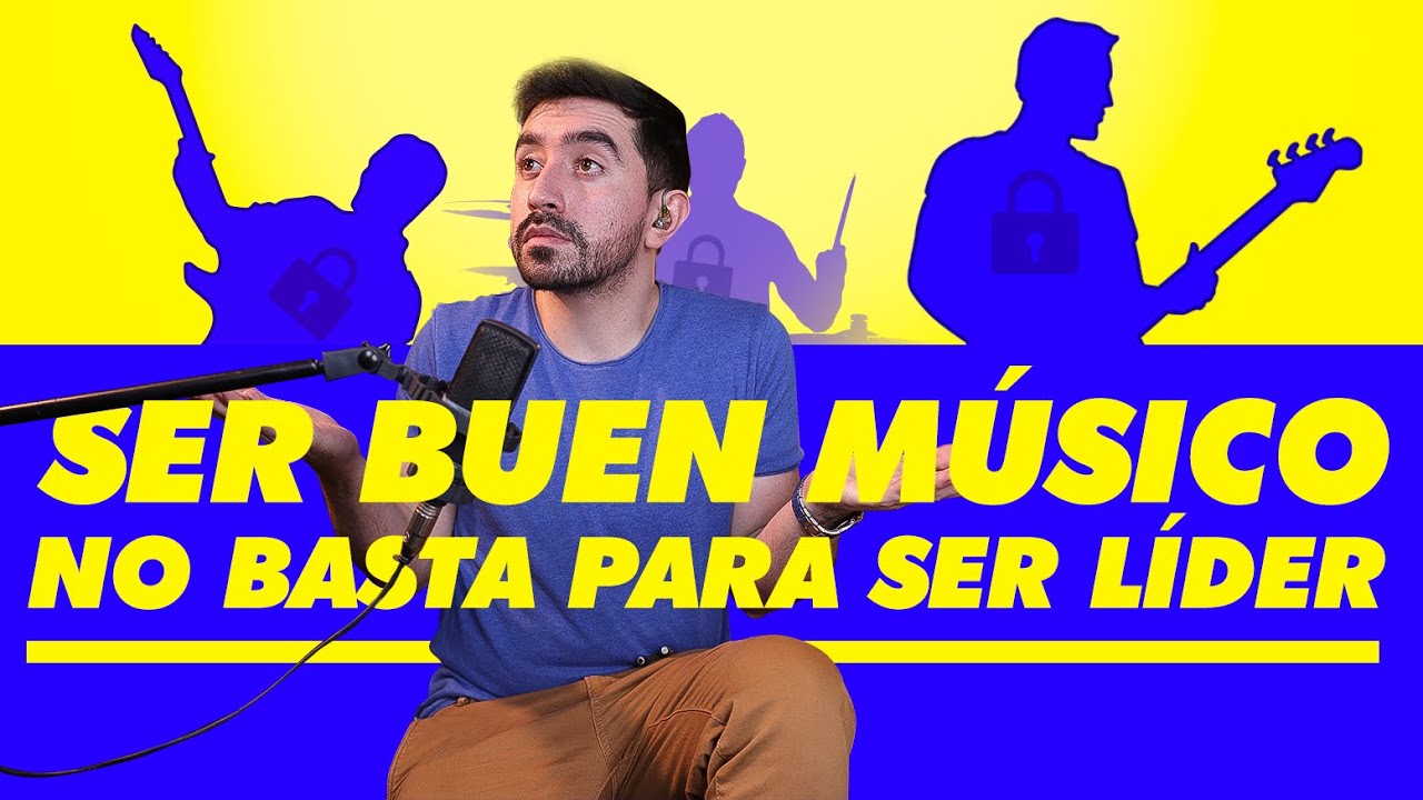 Ser buen musico no basta para liderar una banda o proyecto musical (Story Time)
