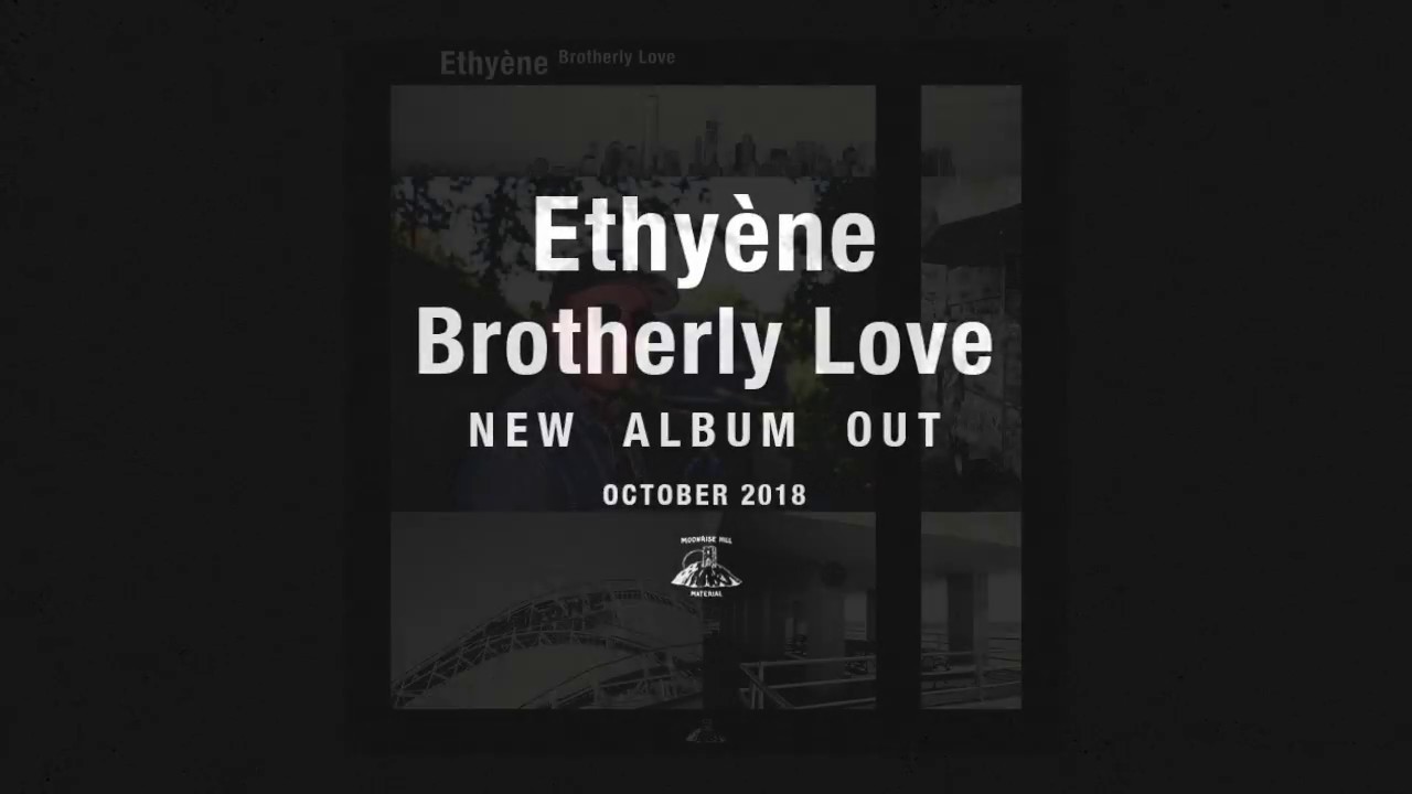 Introducing Ethy&egrave;ne - Brotherly Love LP - MHMLP002