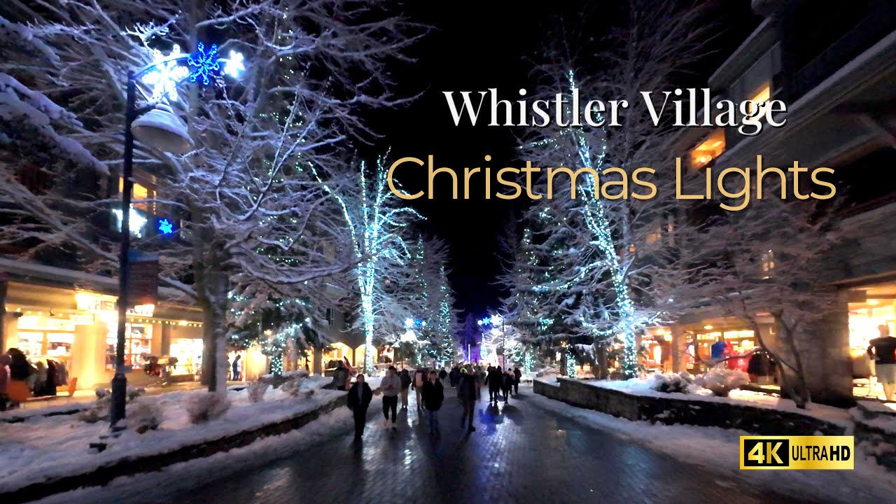 Whistler Village Christmas Lights Night Walk 🎄❄️
