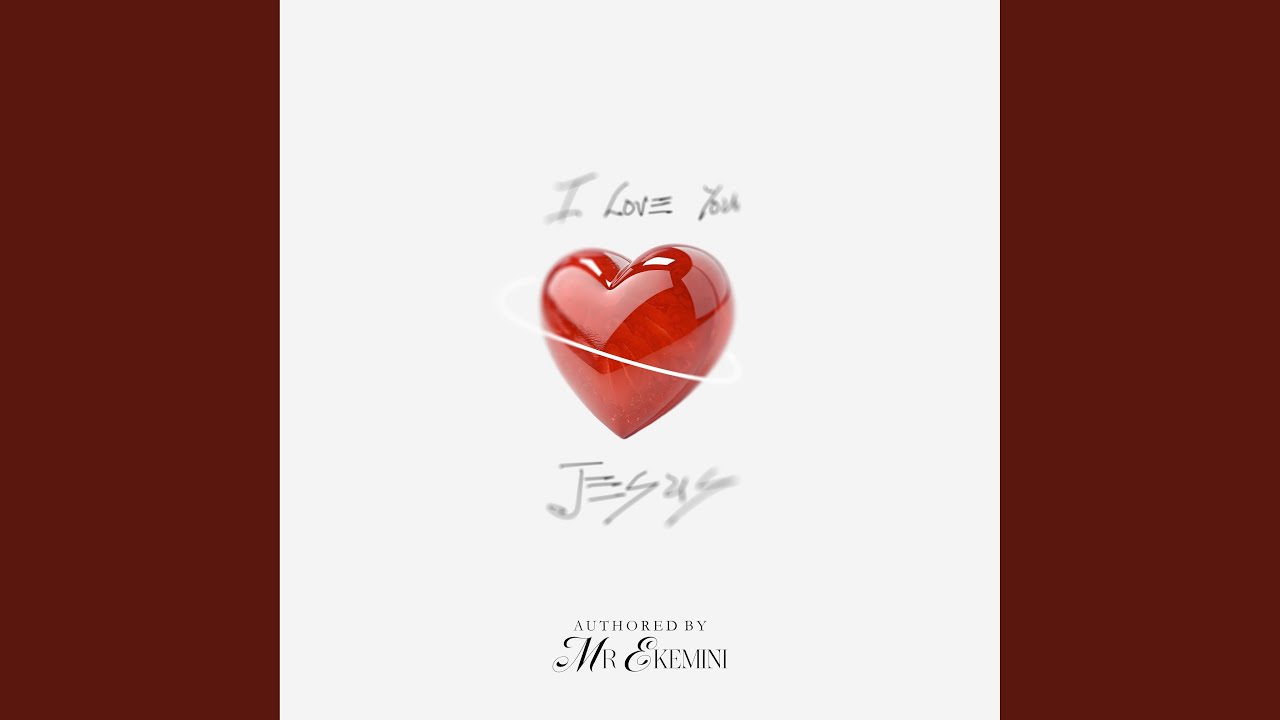 I Love You Jesus