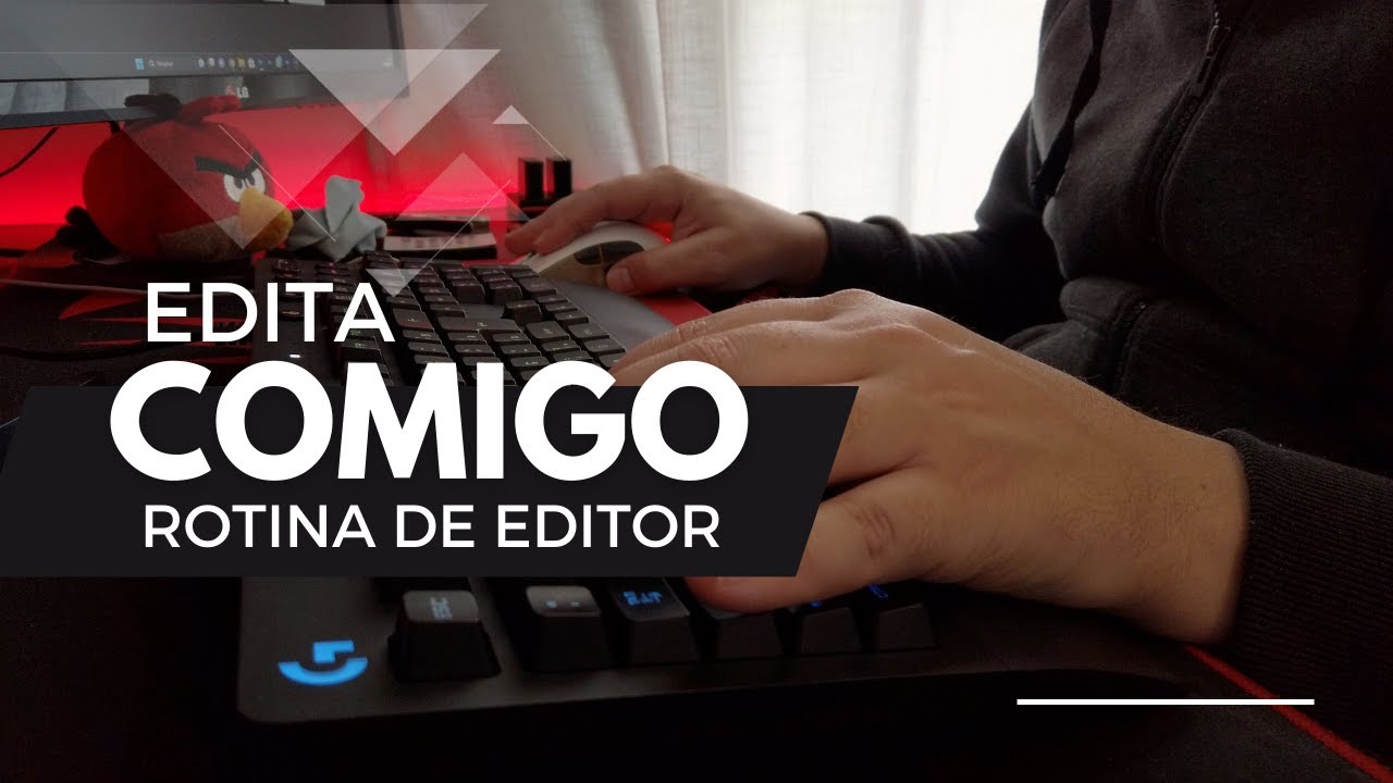 Vlog - Edita comigo - Rotina de editor