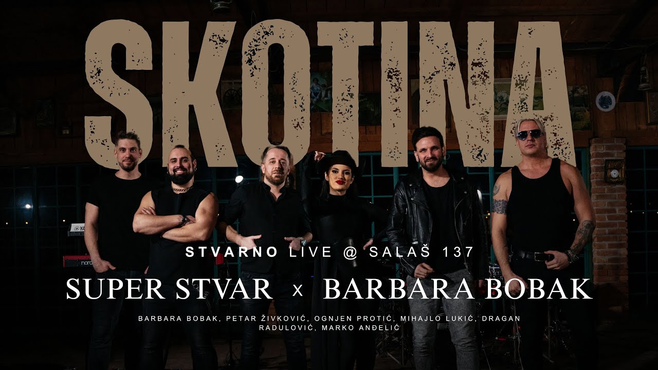 Barbara Bobak x Super Stvar - Skotina - Stvarno Live Session @ Salas 137