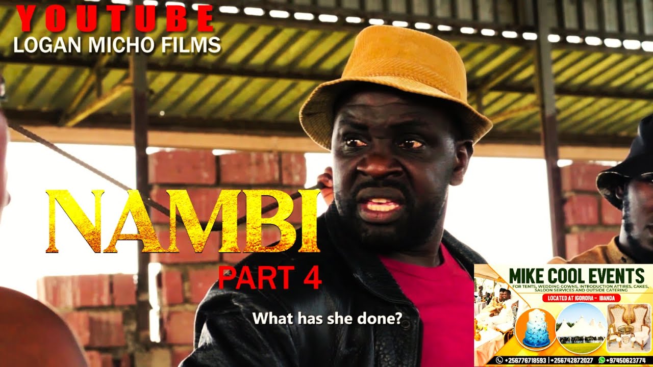 NAMBI Part4. THE BEST UGANDAN MOVIES 2024