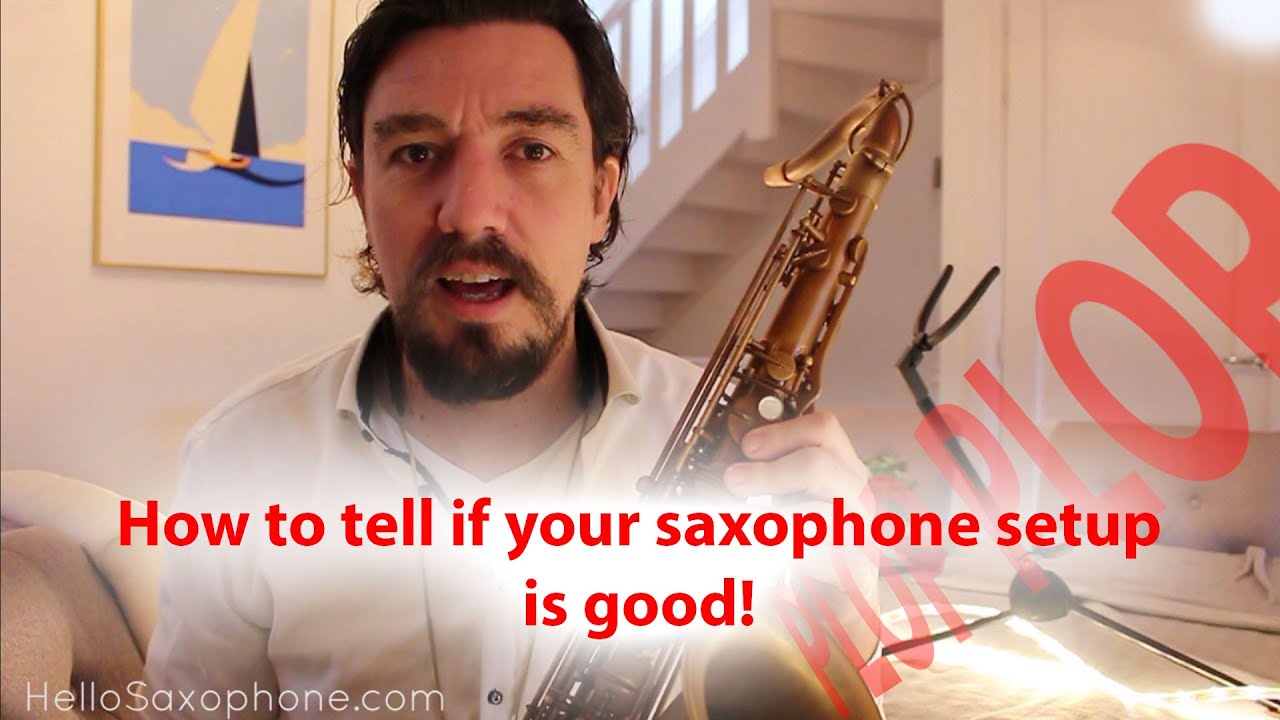 How to quickly tell if a saxophone has a good setup!