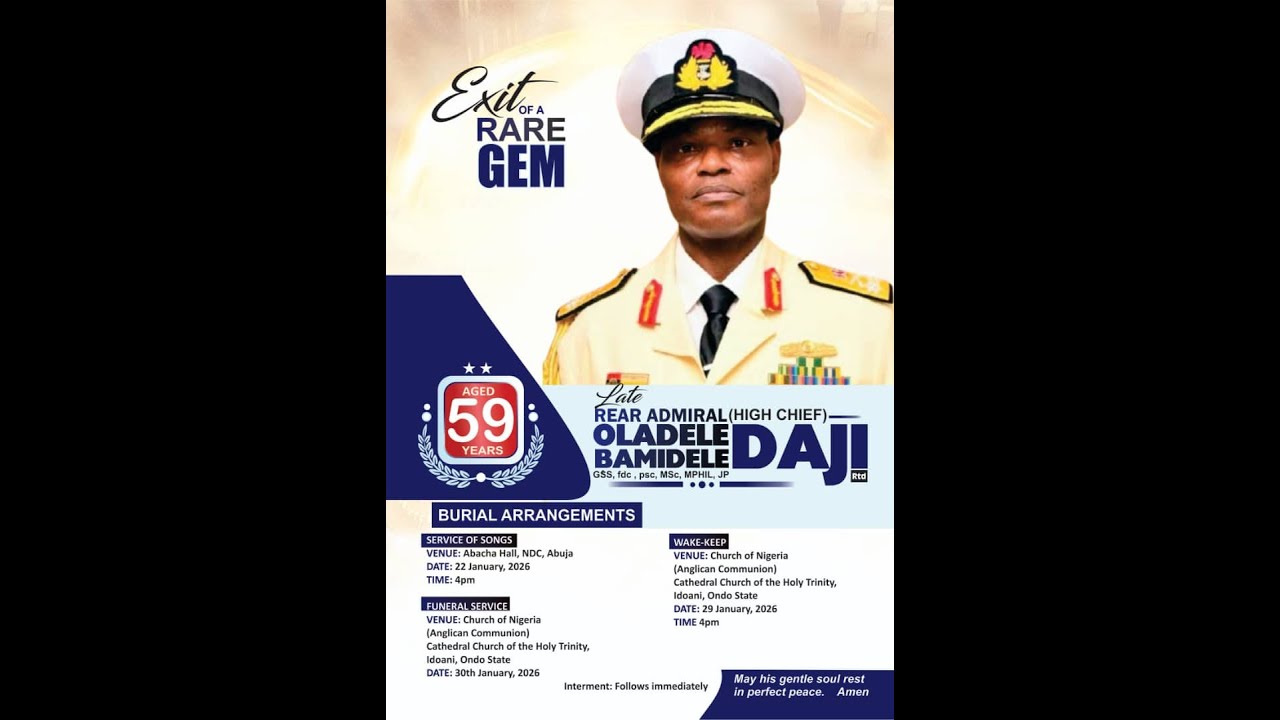 Funeral Service for Rear Admiral (High Chief) Oladele Bamidele Daji (RTD)