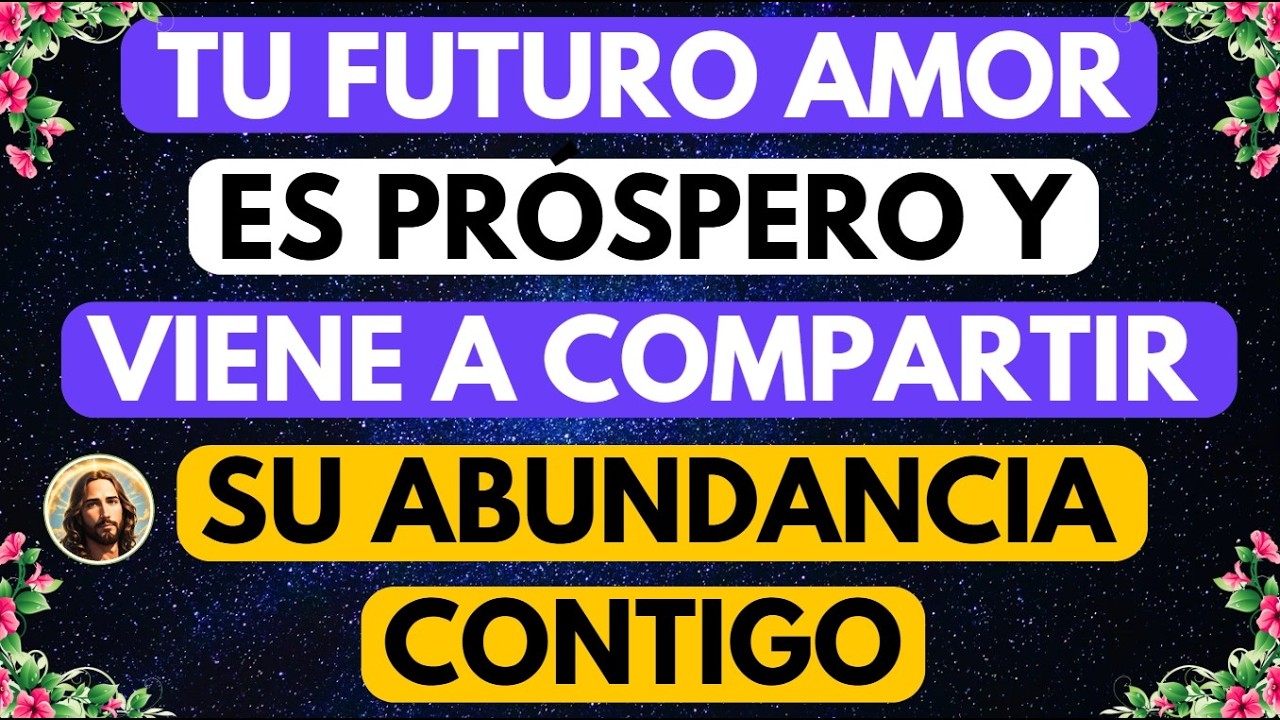 TU FUTURO AMOR ES PRÓSPERO Y VIENE A COMPARTIR SU ABUNDANCIA CONTIGO