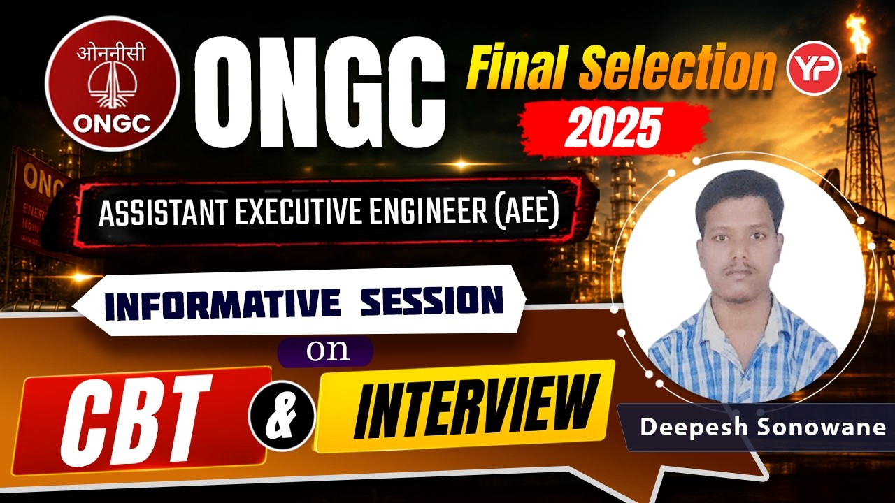 Informative session! ONGC CBT & Interview preparation | Deepesh AEE Final selection 2026