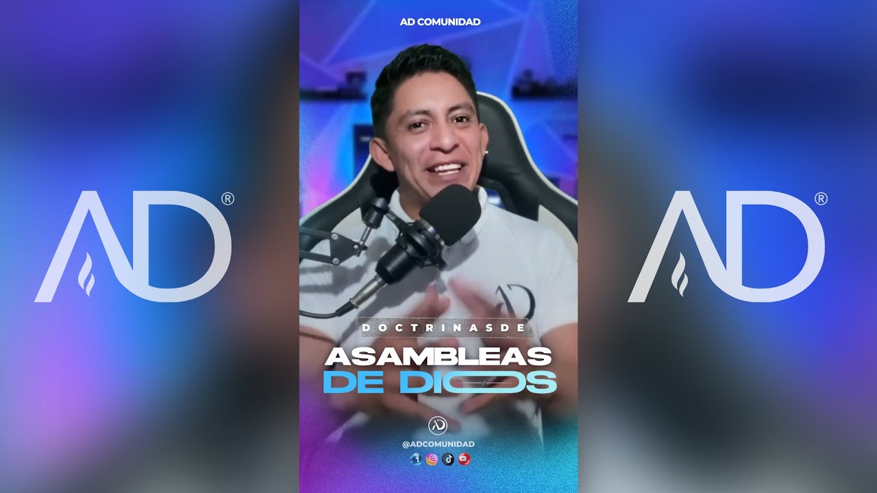 ✝️🙌 DOCTRINAS DE LAS ASAMBLEAS DE DIOS