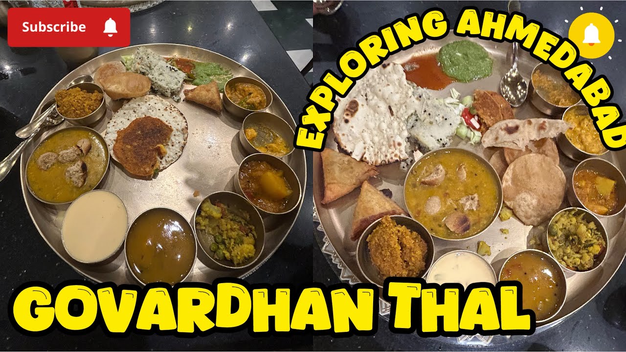 Govardhan Thal- Gujarati Cuisine |Exploring Ahmedabad Ep-04📸