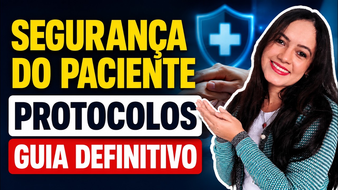 Protocolos de Segurança do Paciente: Guia Prático e Completo! 🏥✅