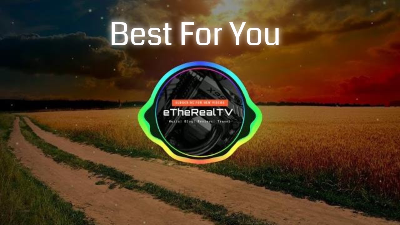 Trivecta - Best For You (Feat. Selah Ford)
